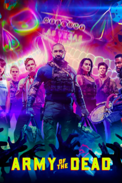 ดูหนังออนไลน์ Army of the Dead (2021) แผนปล้นซอมบี้เดือด พากย์ไทย